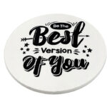 Coasters Motivation BeTheBestVersionOfYou