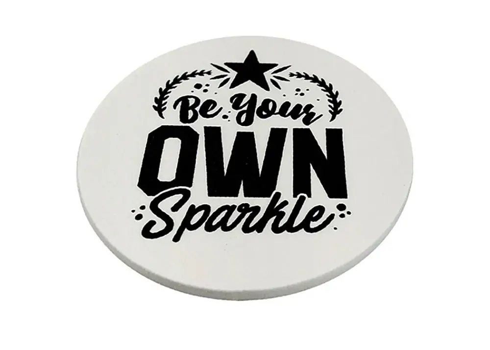 Coasters Motivation BeYourOwnSparkle